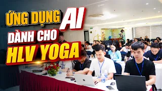 Kim Ba Chia Sẻ Ứng Dụng AI Cho Huấn Luyện Viên Yoga