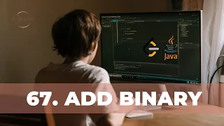 67 Add Binary Detailed Explanation Java Code LeetCode