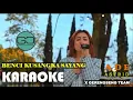 Download Lagu BENCI KUSANGKA SAYANG - ADE ASTRID X GERENGSENG TEAM VERSION KARAOKE