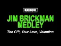 Lagu Karaoke - Jim Brickman Medley