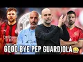 GOOD BYE😭Guardiola Tinggalkan City, Maresca Jadi Pengganti🔥MU Datangkan Gelandang Dari Arab Saudi😨
