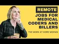 Work From Home Medical Coding and Billing Jobs