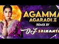 Download Lagu AGAMMA AGARADHE RADHAMMA FULL SONG // DJ MIX BY // DJ SRIKANTH EXCLUSIVES //TELUGU DJ SONGS 2024
