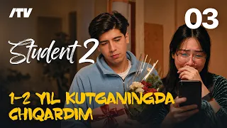 Student 2 | O'qishdan xat keldibdi | 3 qism