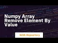 numpy array remove element by value