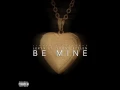 Download Lagu Be Mine Lexyn ft. Young Stylen  \