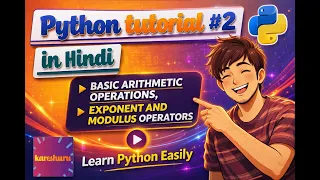 Python Arithmetic Operators Explained Part 2 Hindi