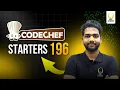 Codechef Starters 196 Div 4 Solutions Smart Interviews