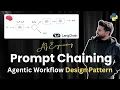 Prompt Chaining Agentic Workflow Design Pattern LangChain LangGraph Python