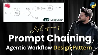Prompt Chaining Agentic Workflow Design Pattern LangChain LangGraph Python