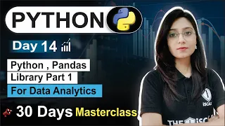 Python For Data Analyst Day 14 Pandas Library Part-01 Free 30 Day Class Data Analytics Course