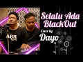 Download Lagu Selalu Ada - BlackOut (cover restudio margasari)