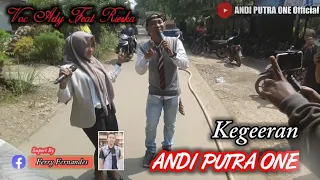 Download ANDI PUTRA 1 Kegeeran Voc Ady Prayoga Feat Rieska Live Rancawas Kroya Tgl 17 Mar 2021 MP3