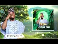 Auta Waziri - Kishi Ne (official audio) 2023