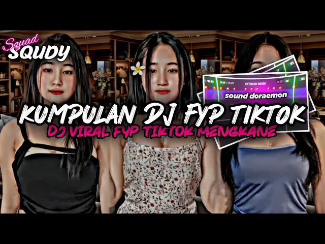 Download MP3 KUMPULAN DJ FYP TIKTOK 2024 SOUND KANE JEDAG JEDUG FUL BAS TERBARU