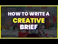 How To Write A Creative Brief Example Seamless Campaign