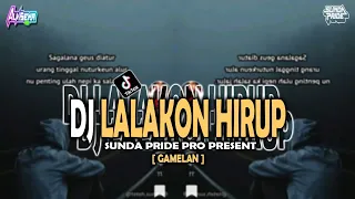 dj lalakon hirup oni aprak gamelan yang lagi rame di tiktok sunda pride pro present