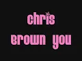 Chris Brown - You