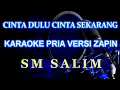 Download Lagu Cinta Dulu Dulu Karaoke (Cinta Dulu Cinta Sekarang)
