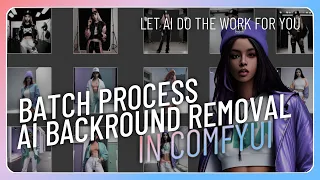 Batch process a folder of images remove background with AI in ComfyUI