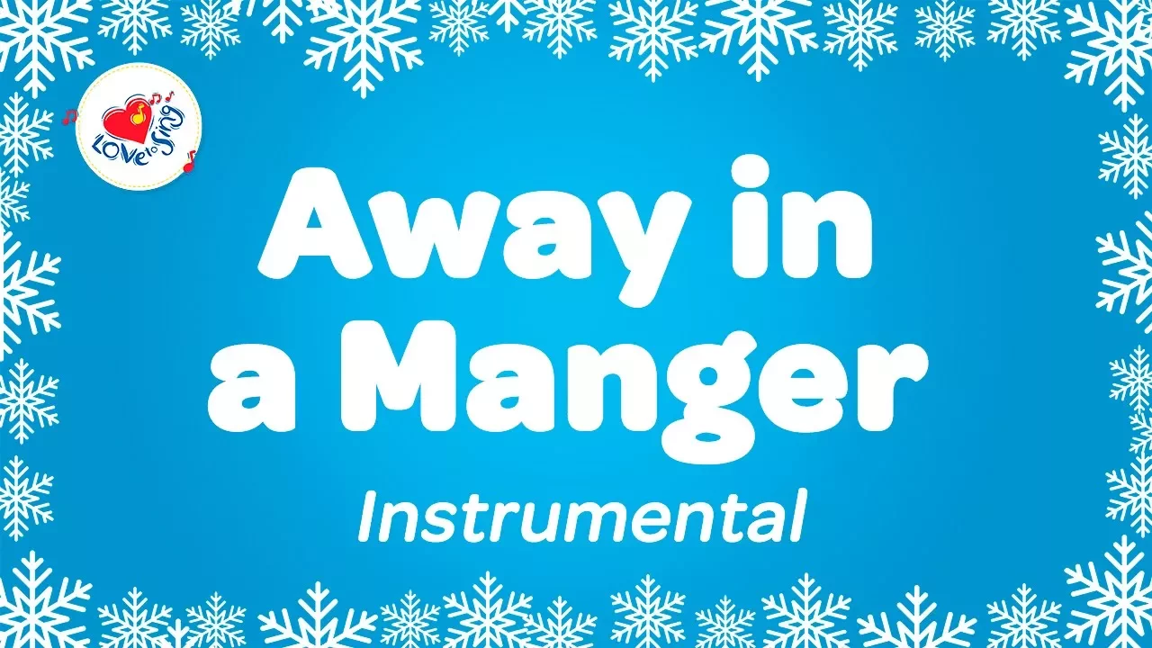 Away in a Manger Instrumental Music Carol with Lyrics | Karaoke Christmas Song Away in a Manger Instrumental Music Carol with Lyrics | Karaoke Christmas Song