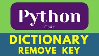 remove key from dictionary in python python dictionary programming