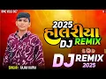 Lagu New Trending Rajan kapra || Dj Remix Halariya  New Gujrati || Mari Mataye banayu Dj remix 2025