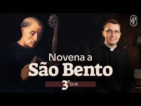 Novena de São Bento — 3º Dia