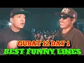 Lagu Fliptop-GUBAT 12 DAY 1 BEST FUNNY LINES 😂😂