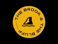 The Brook & The Bluff - First Place (Official Audio)