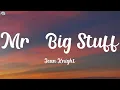 Jean Knight - Mr. Big Stuff (Lyrics)