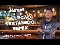 Download Lagu SELEÇÃO SERTANEJO REMIX ( DJ MATTHEUS )