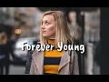 Download Lagu Forever Young Feat. UNDRESSD  (2020)