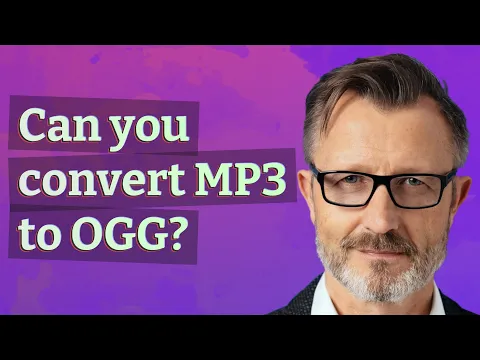 Download MP3 Can you convert MP3 to OGG?