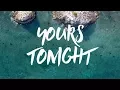 SHADOWKEY ft. Chelsea Paige  - Yours Tonight (AC Remix) [Official Lyric Video]