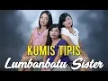 Download Lagu Lumbanbatu Sister - KUMIS TIPIS (Lagu Pop Batak)