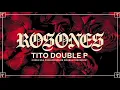 Download Lagu Rosones- Tito Double P (Lyric Video)