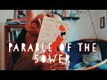 Parable of the Sower Review