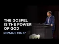 Download Lagu The Gospel Is the Power of God
