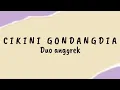 Download Lagu Cikini Gondangdia - Duo Anggrek | Lirik Lagu