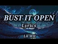 Lagu Lil Wil - Bust it open (Lyrics)