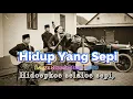 Lagu 🎵 Hidup Yang Sepi – Koes Plus 1970 | Versi Keroncong Klasik – Pelintas Waktu
