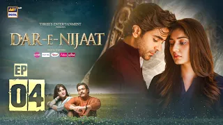 Dar-e-Nijaat Episode 4 14 August 2026 Sheheryar Munawar Dur-e-Fishan ENG SUB ARY Digital