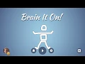 Brain It On Trailer