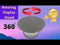 Lagu How to make a Rotating Display Stand | Rotating stand DIY | DIY rotating stand