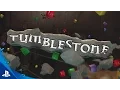 Video di Tumblestone - Cinematic Trailer | PS4