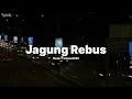 Download Lagu DJ Jagung Rebus - Maya Jasika
