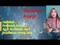 Download Lagu Sholawat Asygil dan artinya by kk Upiq