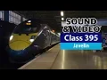 Download Lagu [Sound \u0026 Video] Class 395 'Javelin'//Hitachi 日立 IGBT-inverter//on Hispeed1 (1.2017)