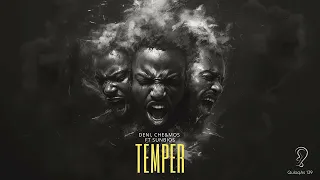 DENI, Che&Mos feat. Sunbios - Temper